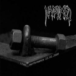 Napalmed : Live Performance 11.01.2000 - No Country, No Family, No God